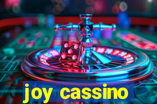 joy cassino